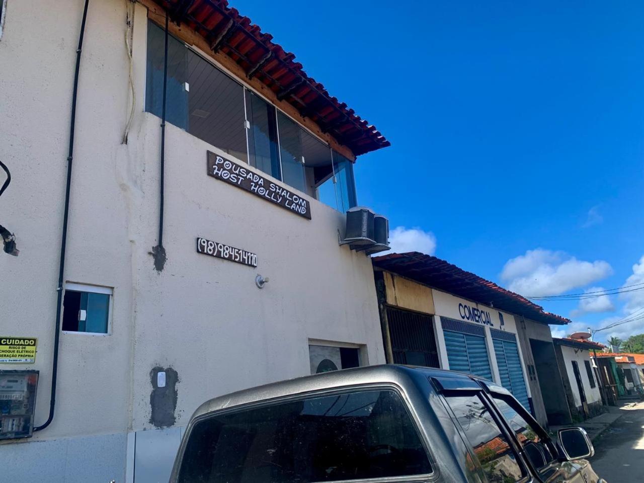 Pousada Shalom E Hostel Holly Land Santo Amaro do Maranhao エクステリア 写真